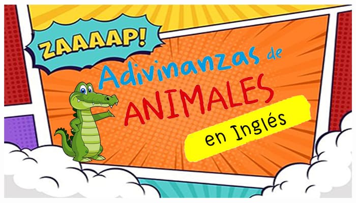 Adivinanzas de animales en inglés